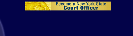 Become a NYS Court Officer