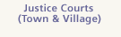 Justice Courts (Town & Village)